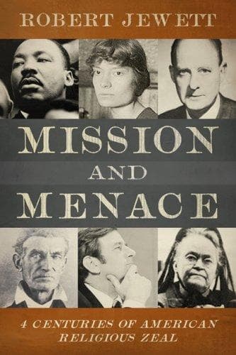 Cover of Mission and Menace by Robert Jewett