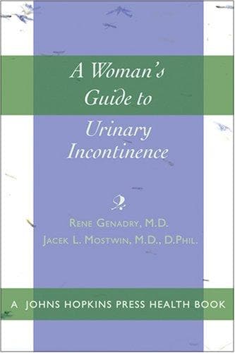 Cover of A woman's guide to urinary incontinence by Rene Genadry
