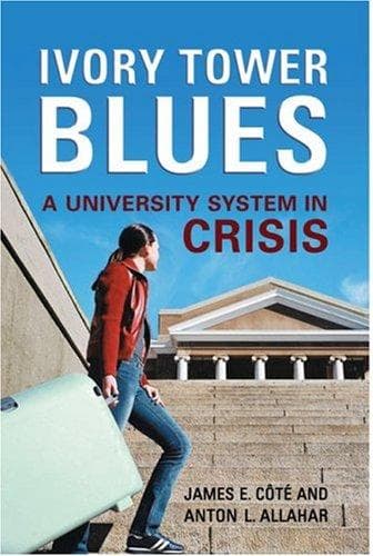Cover of Ivory tower blues by James E. Côté