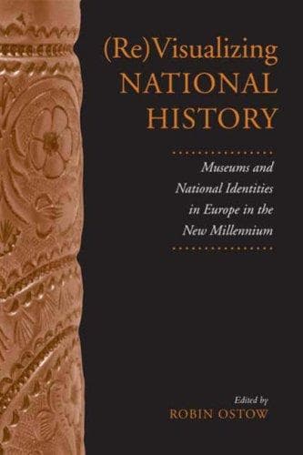 Cover of (Re)Visualizing National History by Robin Ostow