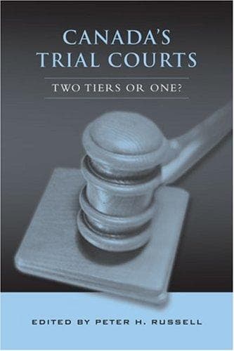 Cover of Canadas Trial Courts by Peter H. Russell