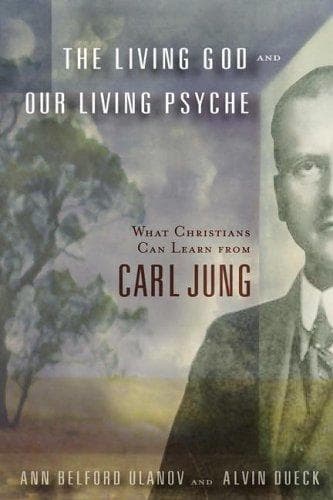 Cover of The living God and our living psyche by Ann Belford Ulanov