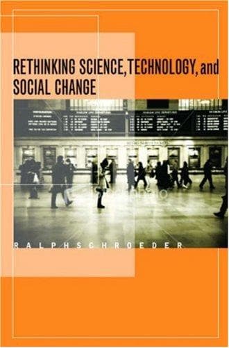 Cover of Rethinking science, technology, and social change by Ralph Schroeder