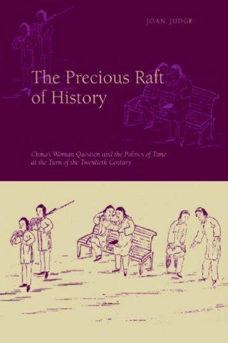 Cover of The precious raft of history by Joan Judge
