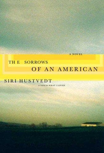 Cover of The Sorrows of an American by Siri Hustvedt