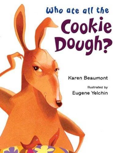 Cover of Who Ate All the Cookie Dough? by Karen Beaumont