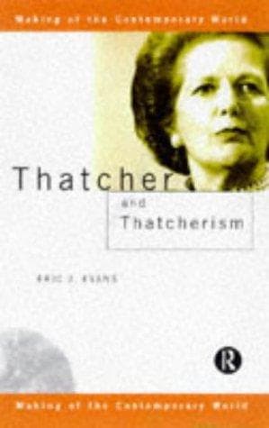 Cover of Thatcher and Thatcherism by Eric J. Evans