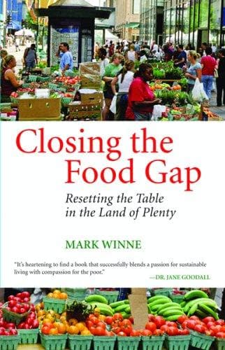Cover of Closing the Food Gap by Mark Winne