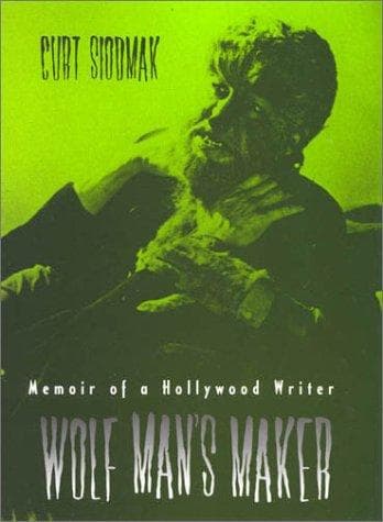 Cover of Wolf man's maker by Curt Siodmak