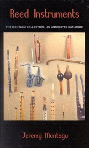 Cover of Reed Instruments: The Montagu Collection by Jeremy Montagu