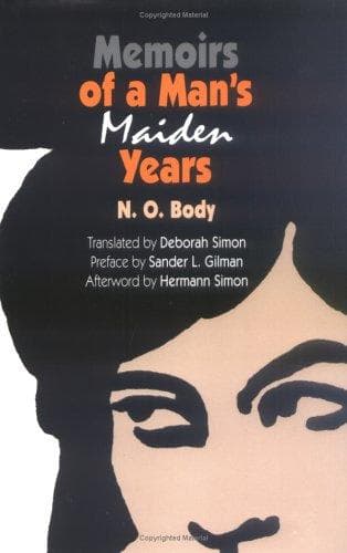 Cover of Memoirs of a man's maiden years by N. O. Body