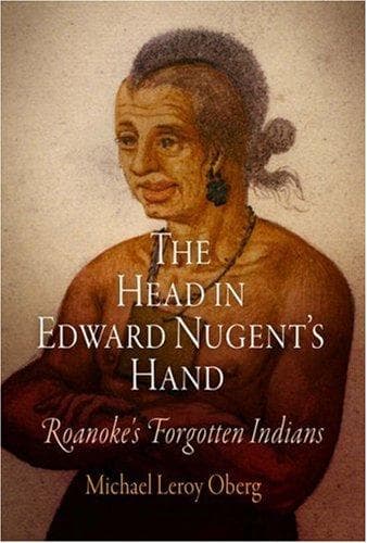 Cover of The Head in Edward Nugent's Hand by Michael Leroy Oberg