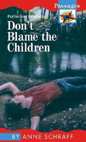 Cover of Don't Blame the Children (Passages Hi by Anne E. Schraff