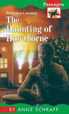 Cover of Haunting of Hawthorne (Passages Hi by Anne E. Schraff