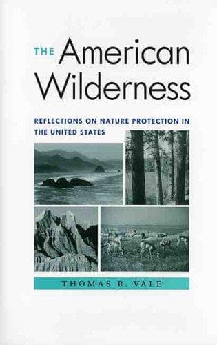 Cover of The American Wilderness by Thomas R. Vale
