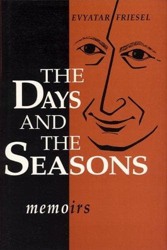 Cover of The days and the seasons by Evyatar Friesel