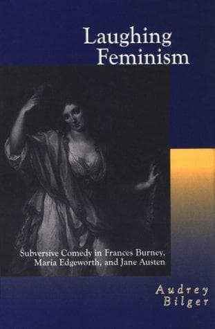 Cover of Laughing feminism by Audrey Bilger