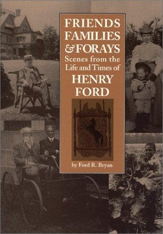 Cover of Friends, families & forays by Ford R. Bryan