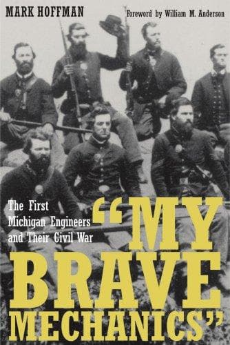 Cover of My Brave Mechanics by Mark Hoffman