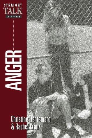 Cover of Straight talk about anger by Christine Dentemaro