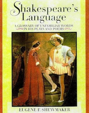 Cover of Shakespeare's language by Eugene F. Shewmaker