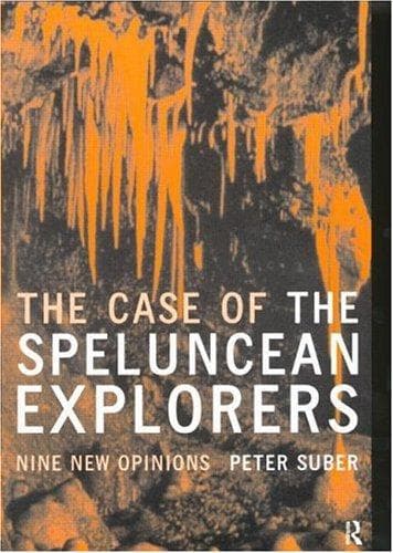 Cover of The Case of the Speluncean Explorers by Peter Suber