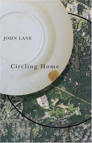 Cover of Circling Home (A Wormsloe Foundation Nature Book) (A Wormsloe Foundation Nature Book) by John Lane
