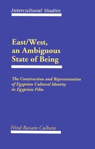 Cover of East/West, an ambiguous state of being by Hind Rassam Culhane