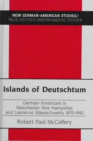 Cover of Islands of Deutschtum by Robert Paul McCaffery