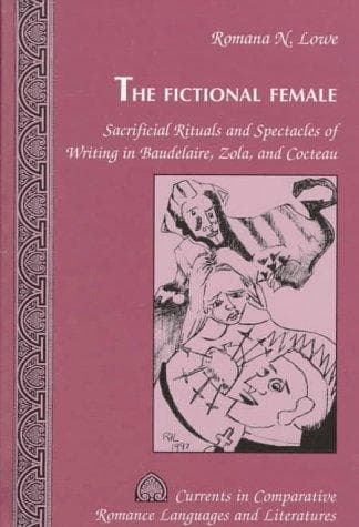 Cover of The fictional female by Romana N. Lowe