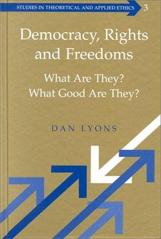 Cover of Democracy, Rights, and Freedoms by Dan Lyons