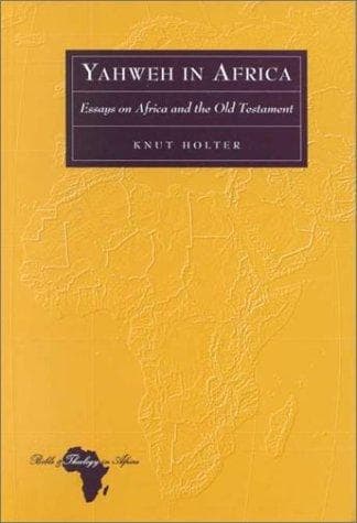 Cover of Yahweh in Africa by Knut Holter