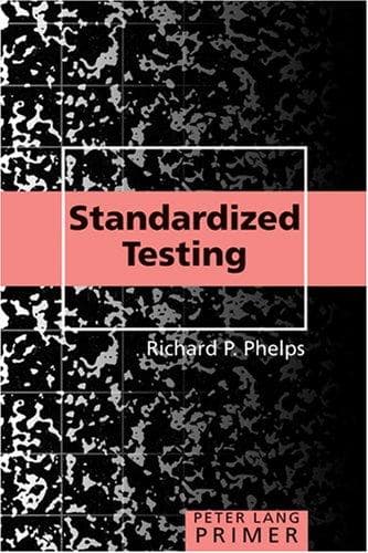 Cover of Standardized Testing Primer by Richard P. Phelps