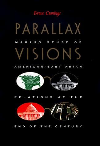 Cover of Parallax visions by Bruce Cumings