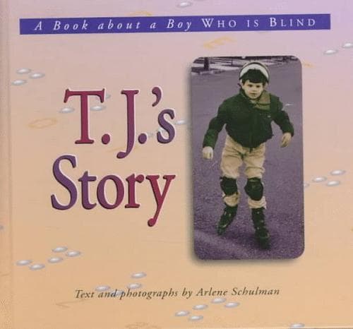 Cover of T.J.'s story by Arlene Schulman