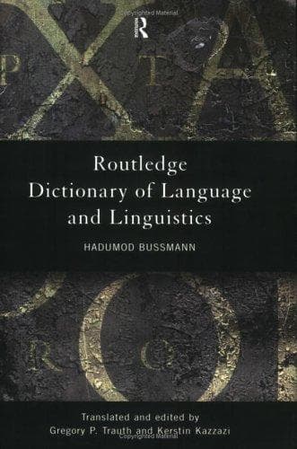 Cover of Routledge dictionary of language and linguistics by Hadumod Bussmann