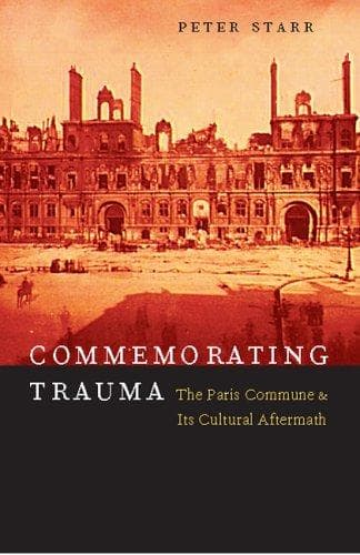 Cover of Commemorating trauma by Peter Starr
