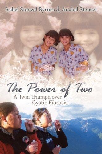 Cover of The power of two by Isabel Stenzel Byrnes