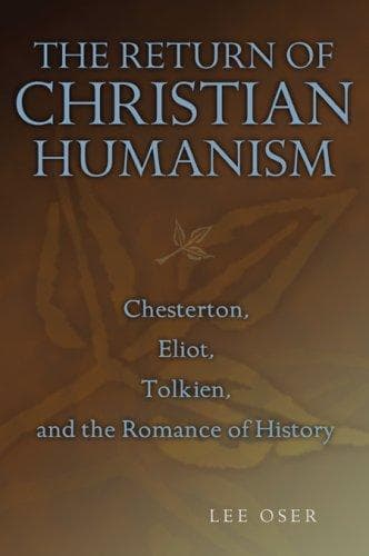 Cover of The Return of Christian Humanism by Lee Oser