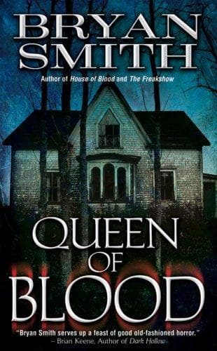 Cover of Queen of Blood by Bryan Smith