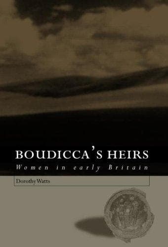 Cover of Boudicca's heirs by Dorothy Watts
