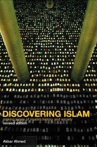 Cover of Discovering Islam by Akbar S. Ahmed