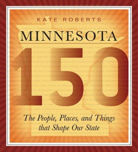 Cover of Minnesota 150 by Roberts, Kate