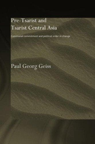 Cover of Pre-tsarist and tsarist Central Asia by Paul Georg Geiss
