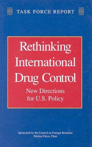 Cover of Rethinking International Drug Control by Mathea Falco