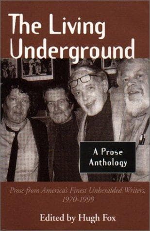 Cover of The living underground by Hugh Fox