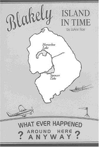 Cover of Blakely Island in Time by JoAnn Roe