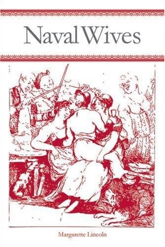 Cover of Naval Wives and Mistresses by Margarette Lincoln
