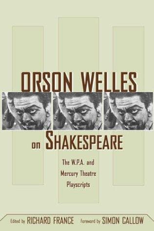 Cover of Orson Welles on Shakespeare by Orson Welles