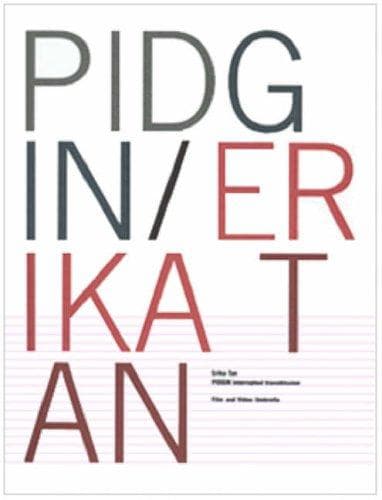 Cover of PIDGIN interrupted transmission by Erika Tan